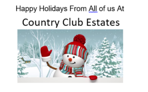 Happy holidays from all of us at Country Club Estates!